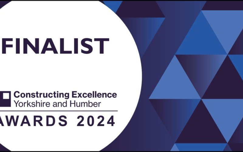 Finalist Constructing Excellence Yorkshire and Humber Awards 2024 Finalist Constructing Excellence Yorkshire and Humber Awards 2024